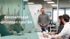 eenmanszaak omzetten naar bv